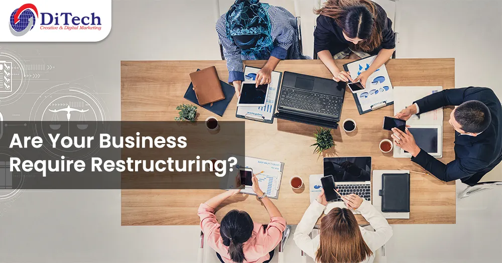 Corporate Restructuring to Improve Your Business