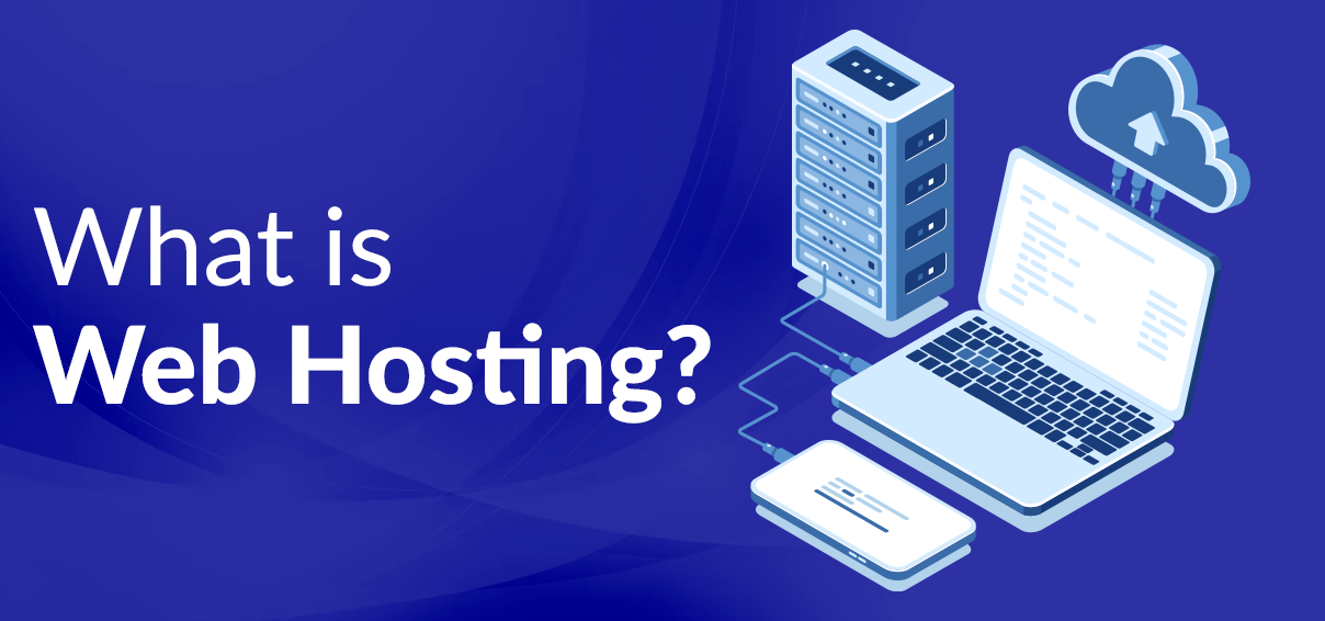 What is Web Hosting?